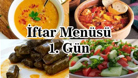 İftar Menüsü – 1. Gün